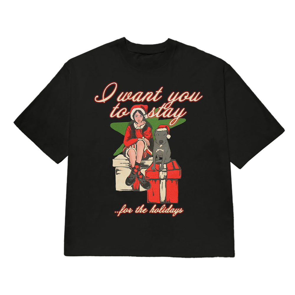 Stay For The Holidays T-Shirt